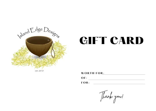 Island Edge Designs Gift Card